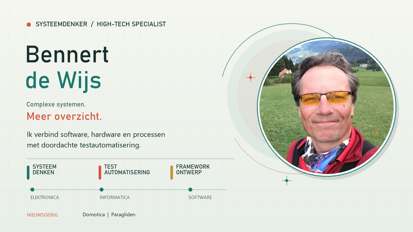 Bennert de Wijs, Senior Test Automation Engineer en high-tech specialist